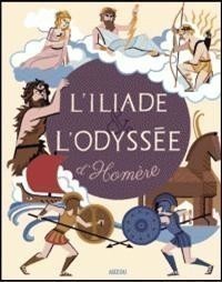 The Iliad and the Odyssey