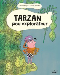 Tarzan, the Explorer