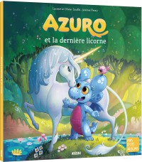 Azuro and the Last Unicorn