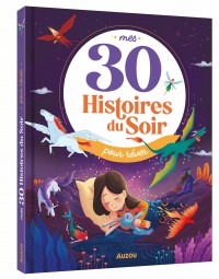 My 30 Evening Stories… To Dream!