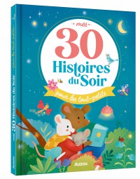 My 30 Evening Stories… For the Little Ones!