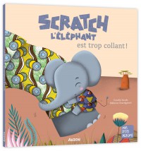 Scratch the Elephant is Too Needy